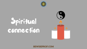 Spiritual connection